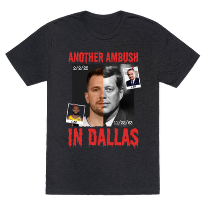 Another Ambush in Dallas Luka Lakers Unisex Triblend Tee