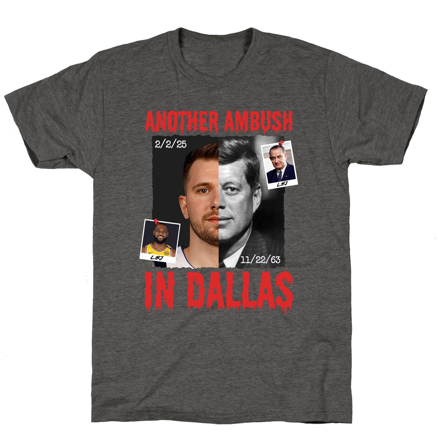 Another Ambush in Dallas Luka Lakers Unisex Triblend Tee