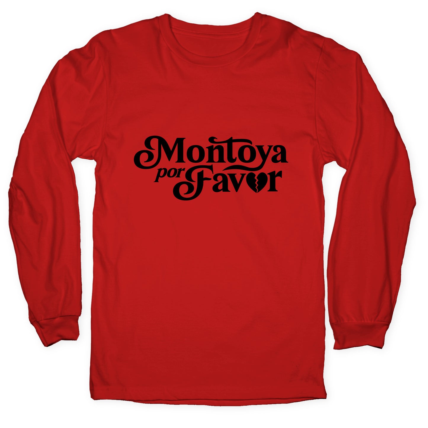 Montoya Por Favor Heartbreak Longsleeve Tee