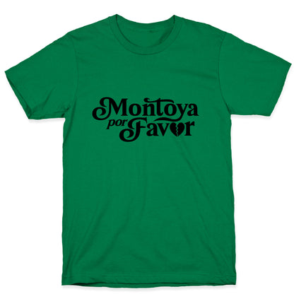 Montoya Por Favor Heartbreak T-Shirt