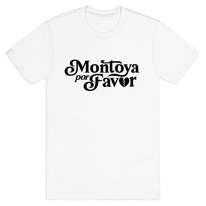 Montoya Por Favor Heartbreak T-Shirt