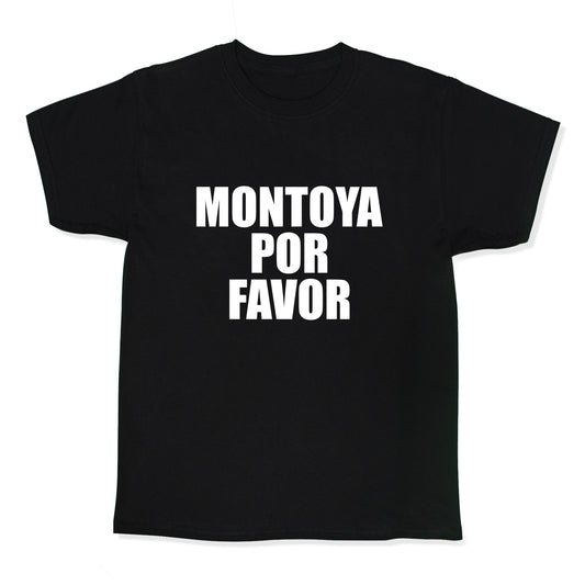 Montoya Por Favor Text Kids Tee