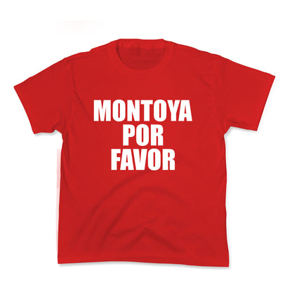 Montoya Por Favor Text Kids Tee