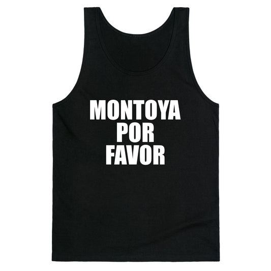 Montoya Por Favor Text Tank Top