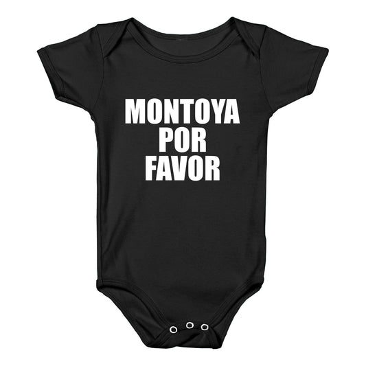 Montoya Por Favor Text Baby One-Piece