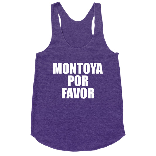 Montoya Por Favor Text Racerback Tank