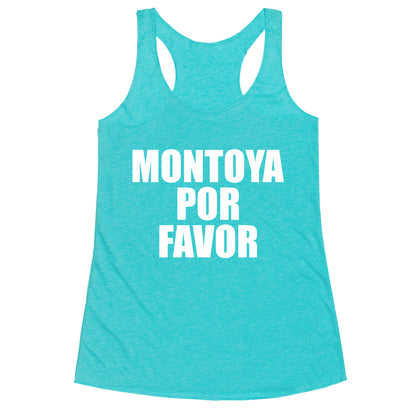 Montoya Por Favor Text Racerback Tank