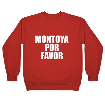 Montoya Por Favor Text Crewneck Sweatshirt