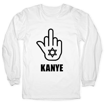Middle Finger F Kanye Longsleeve Tee