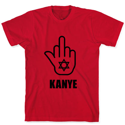 Middle Finger F Kanye T-Shirt