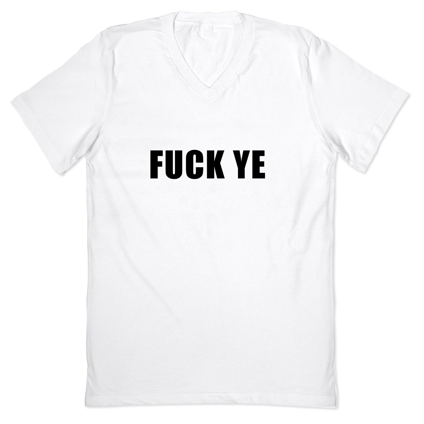 Fuck Ye V-Neck