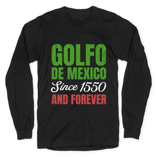 Golfo De Mexico Longsleeve Tee