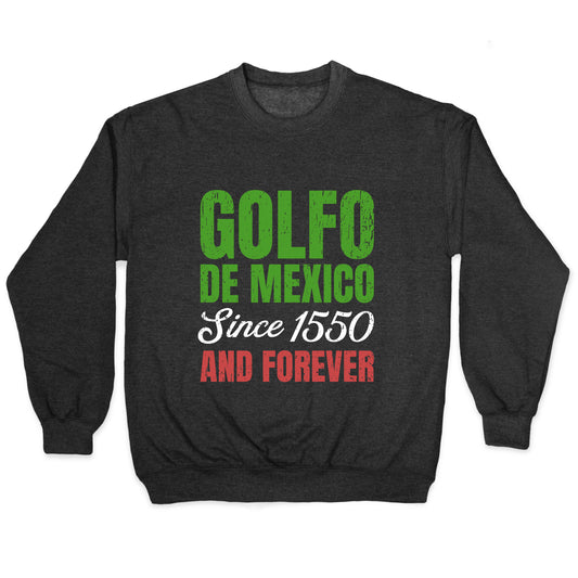 Golfo De Mexico Crewneck Sweatshirt