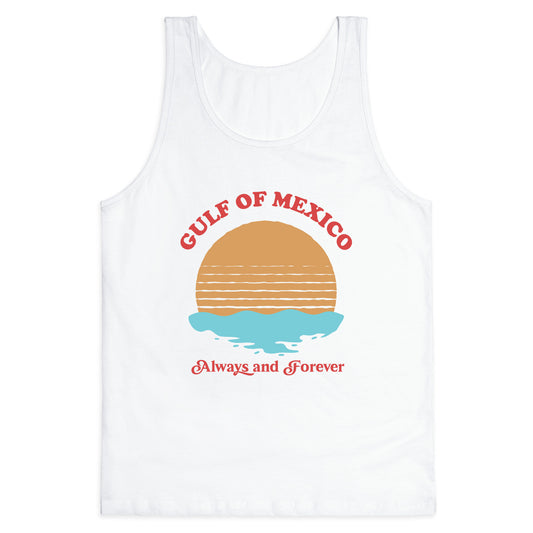 Gulf of Mexico Always Forever Tank Top