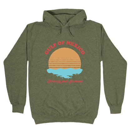 Gulf of Mexico Always Forever Hoodie