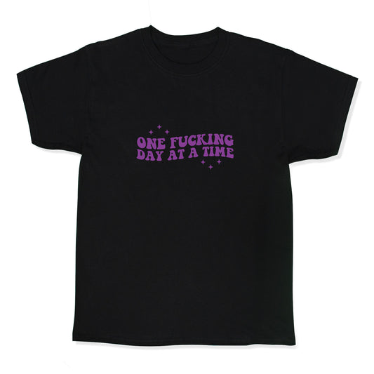 One Fucking Day At A Time Kids Tee