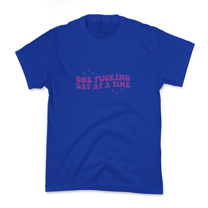 One Fucking Day At A Time Kids Tee