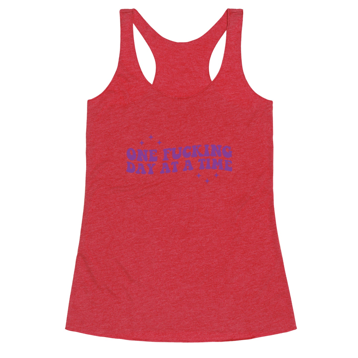 One Fucking Day At A Time Racerback Tank