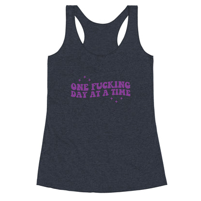 One Fucking Day At A Time Racerback Tank