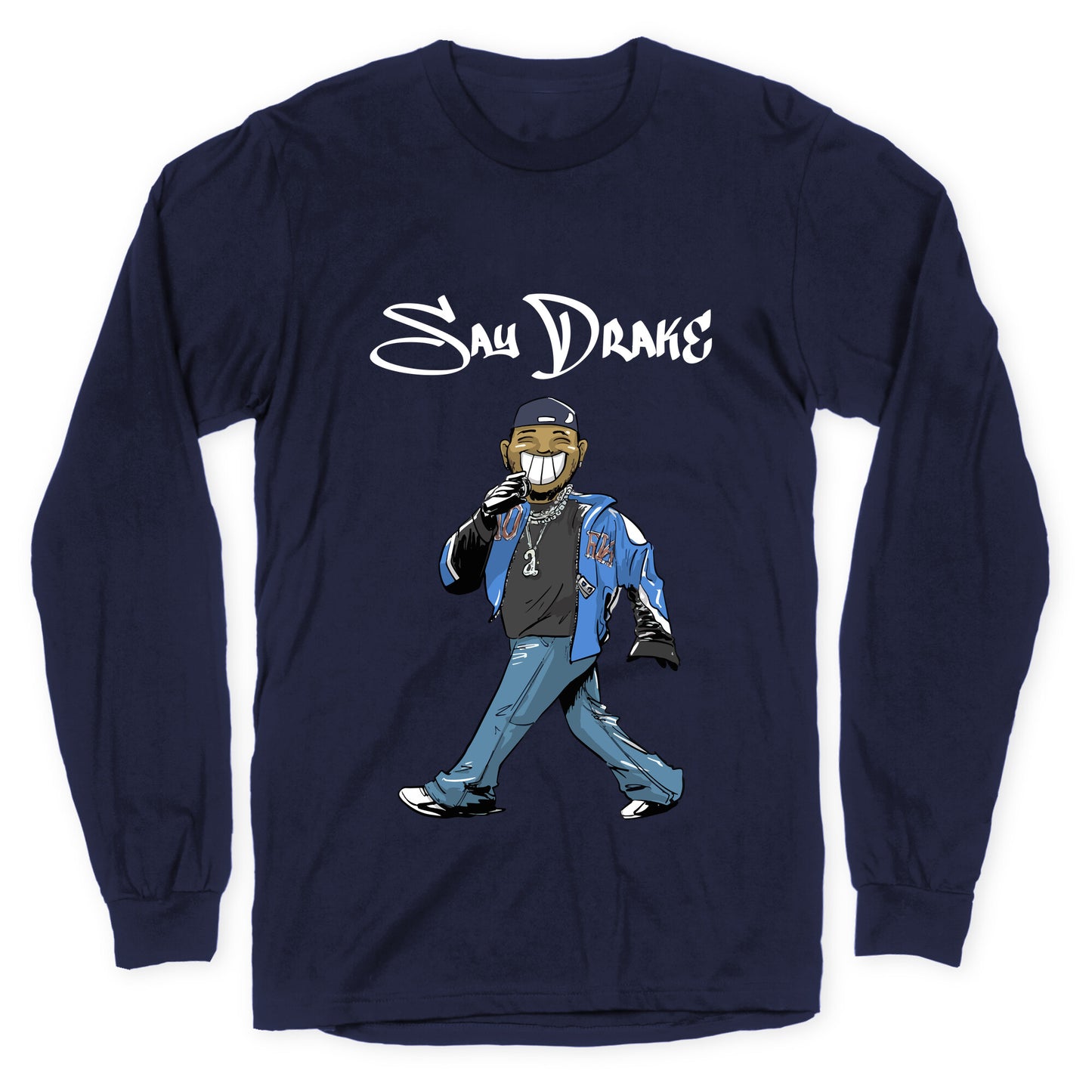 Kendrick Say Drake Longsleeve Tee
