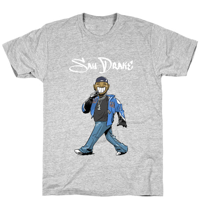 Kendrick Say Drake T-Shirt