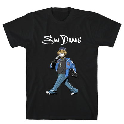 Kendrick Say Drake T-Shirt