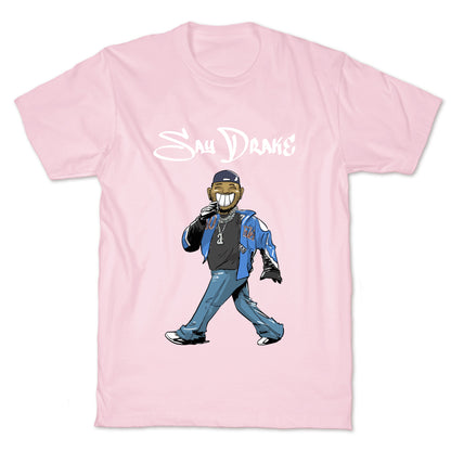 Kendrick Say Drake T-Shirt