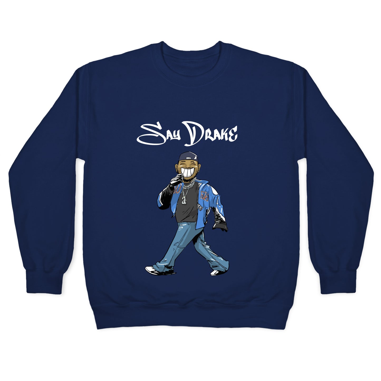 Kendrick Say Drake Crewneck Sweatshirt