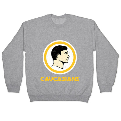 Caucasians Crewneck Sweatshirt