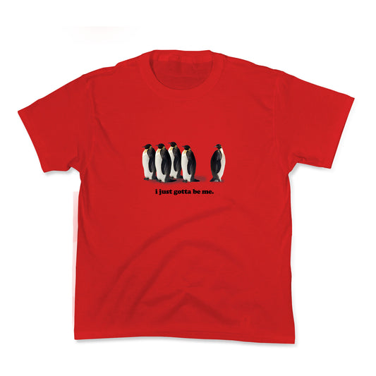 I Just Gotta Be Me Kids Tee