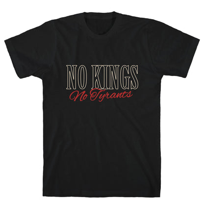 No Kings No Tyrants T-Shirt