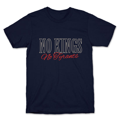 No Kings No Tyrants T-Shirt