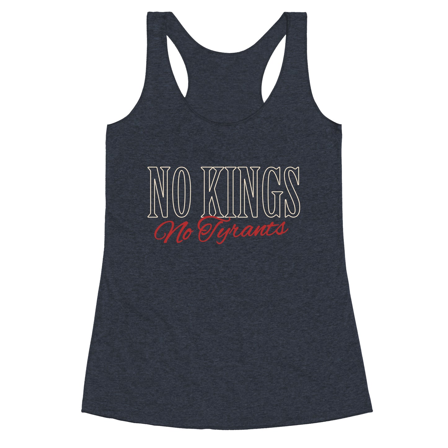 No Kings No Tyrants Racerback Tank