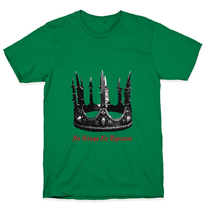 No Kings No Tyrants Crown T-Shirt