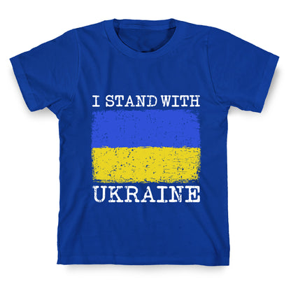 I Stand With Ukraine T-Shirt