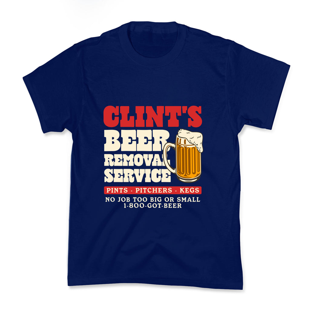 Clints Beer Removal Service Kids Tee