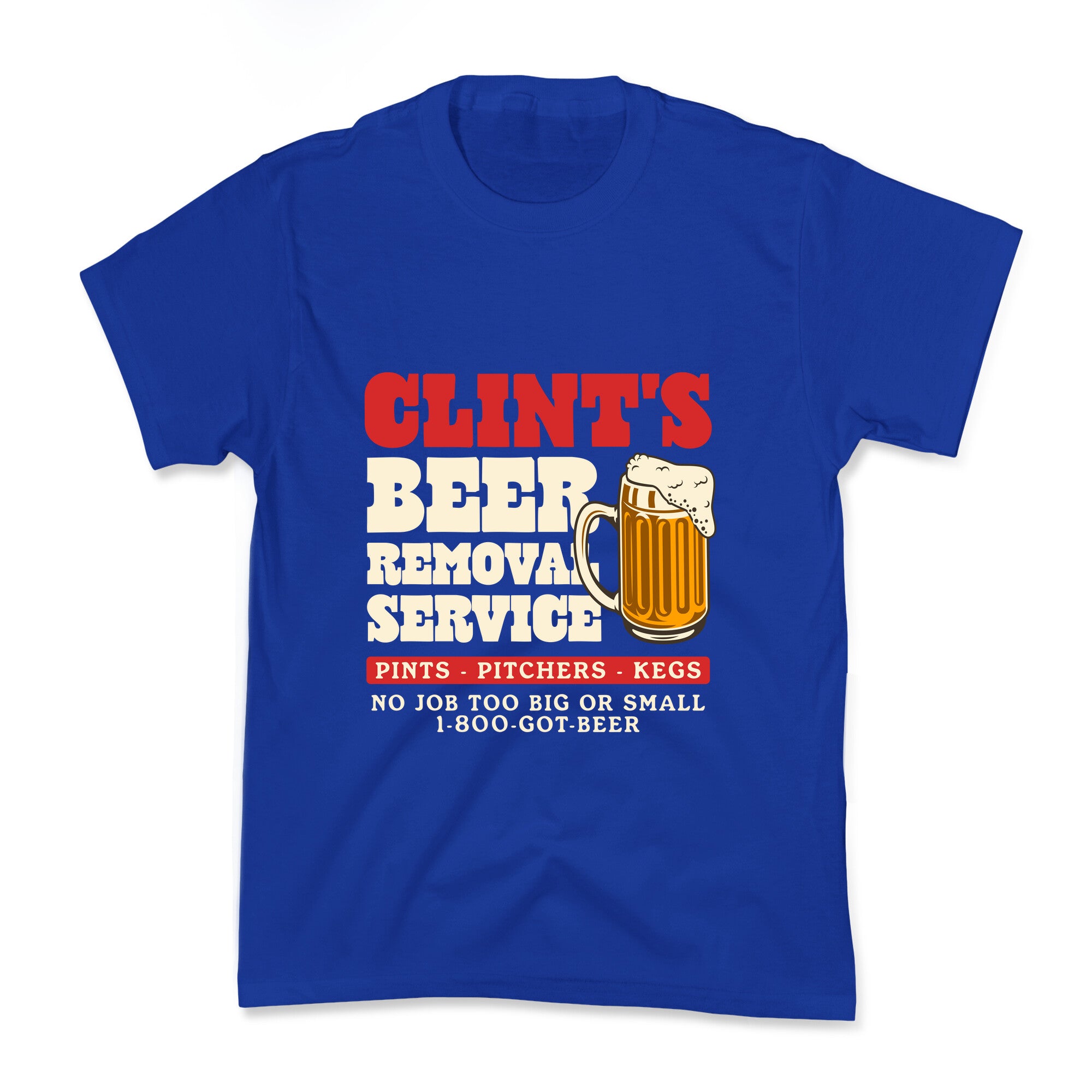 Clints Beer Removal Service Kids Tee