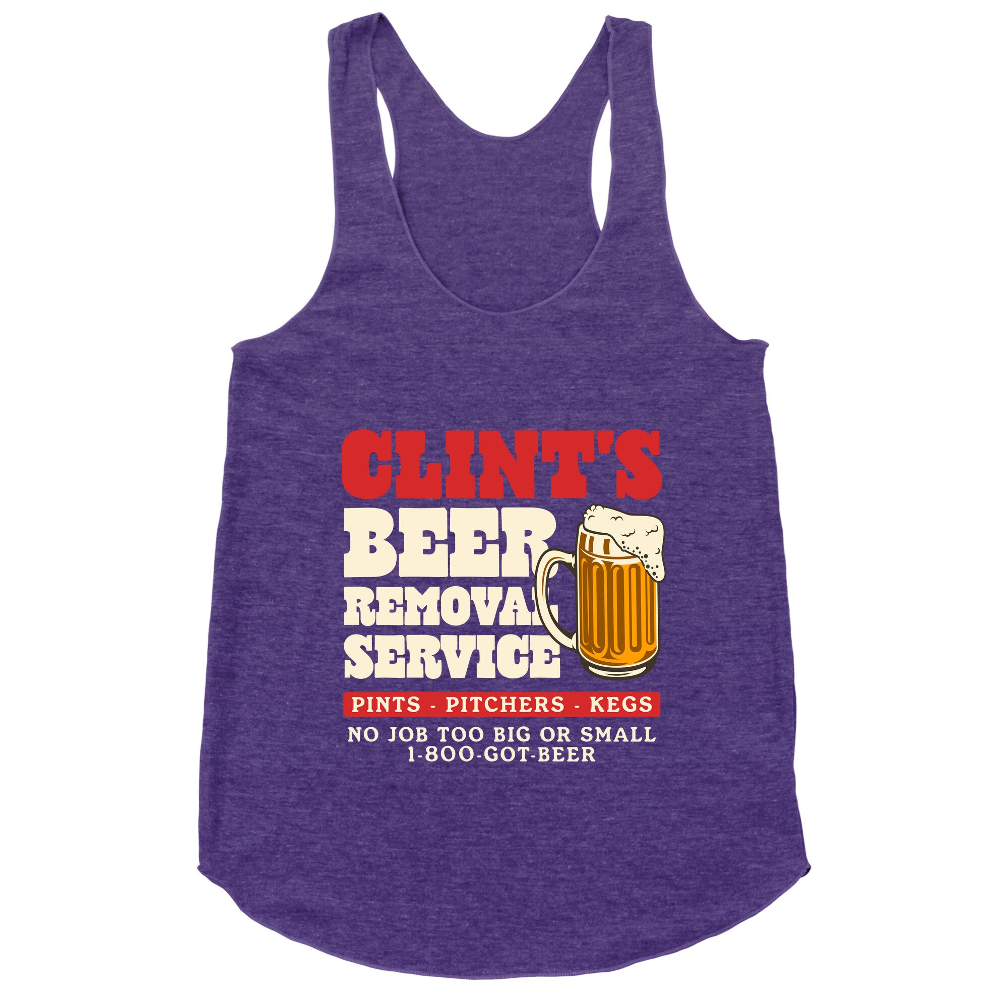 Clints Beer Removal Service Racerback Tank