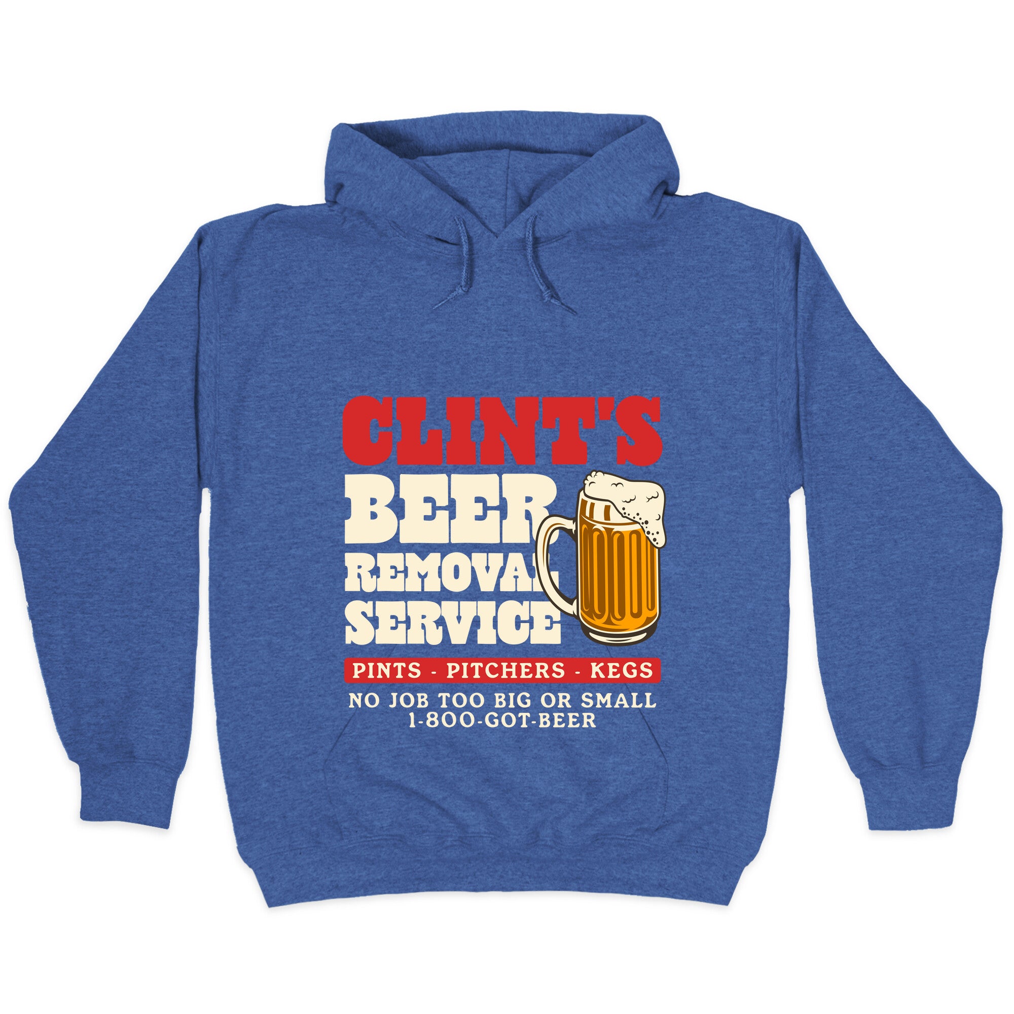 Clints Beer Removal Service Hoodie