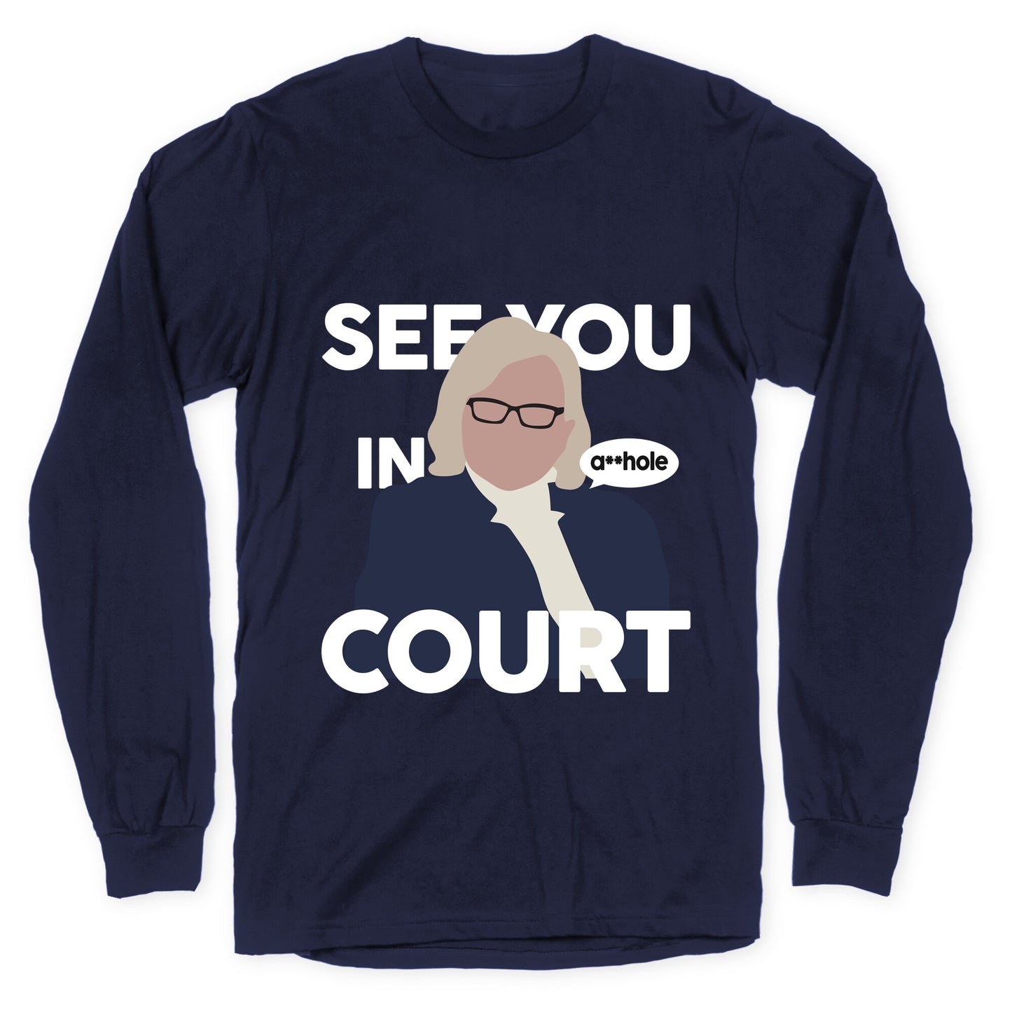 See You In Court Governor Janet Mills Longsleeve Tee