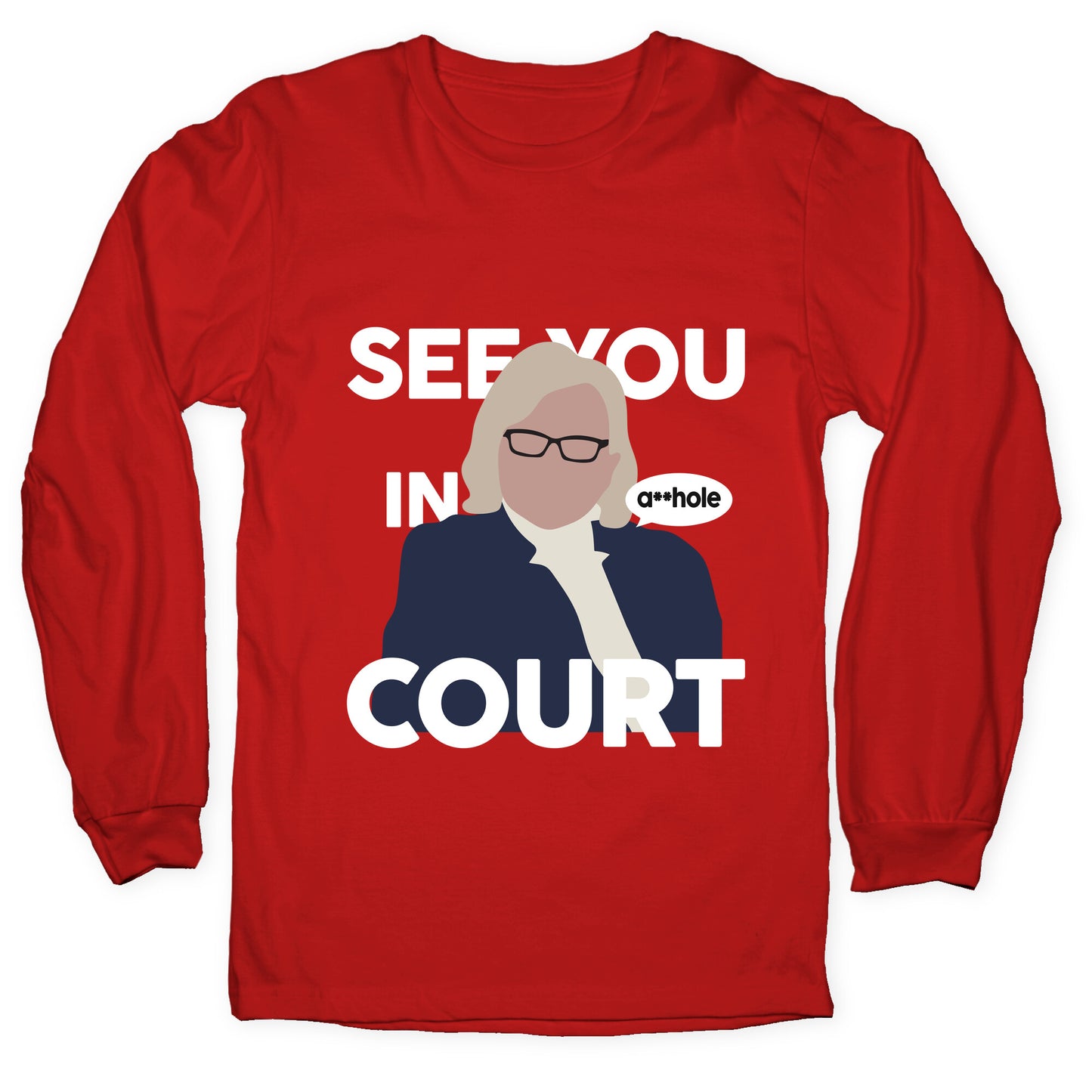 See You In Court Governor Janet Mills Longsleeve Tee