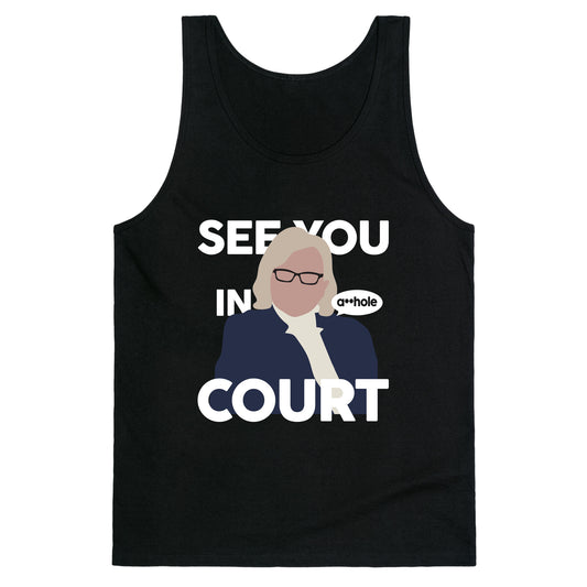 See You In Court Governor Janet Mills Tank Top