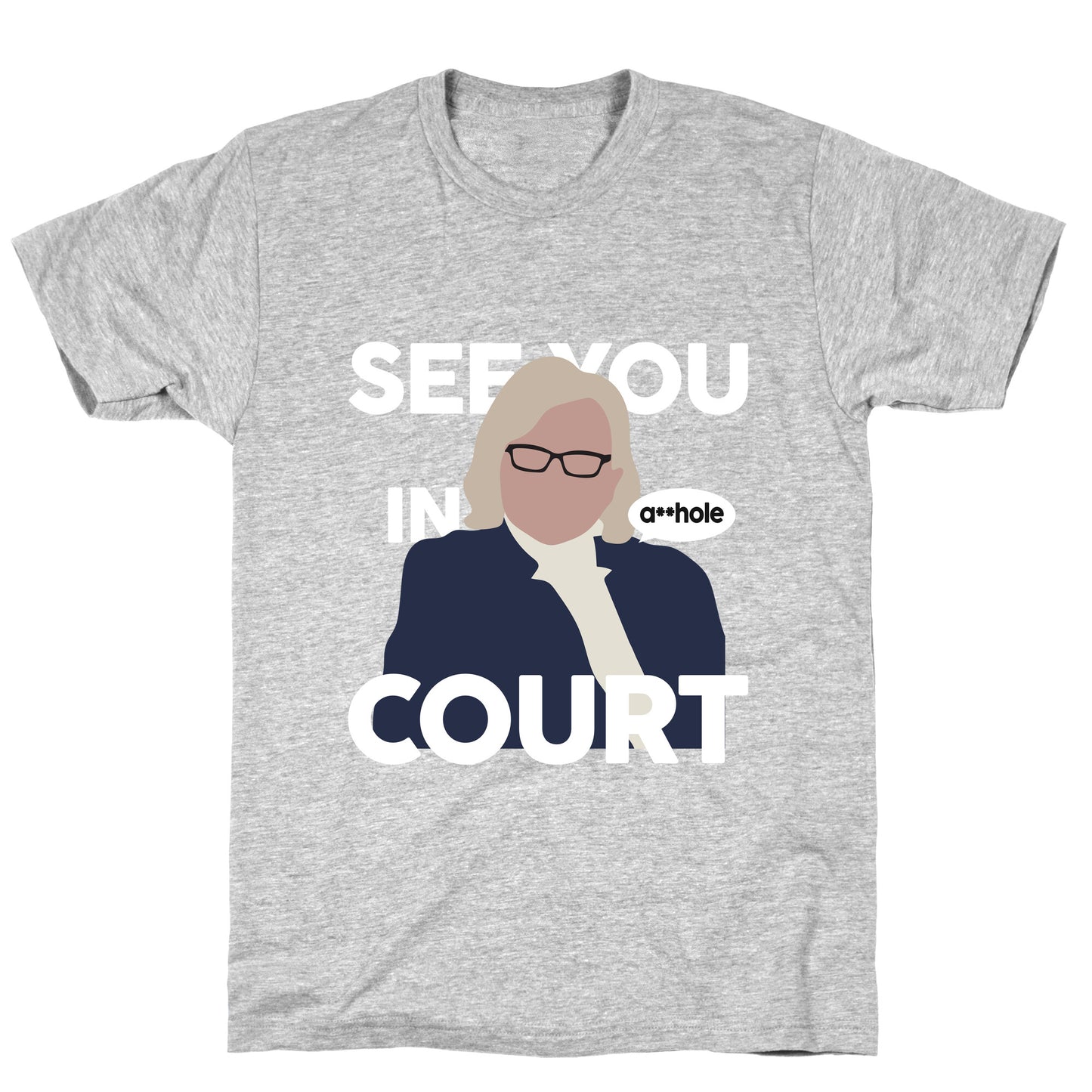See You In Court Governor Janet Mills T-Shirt
