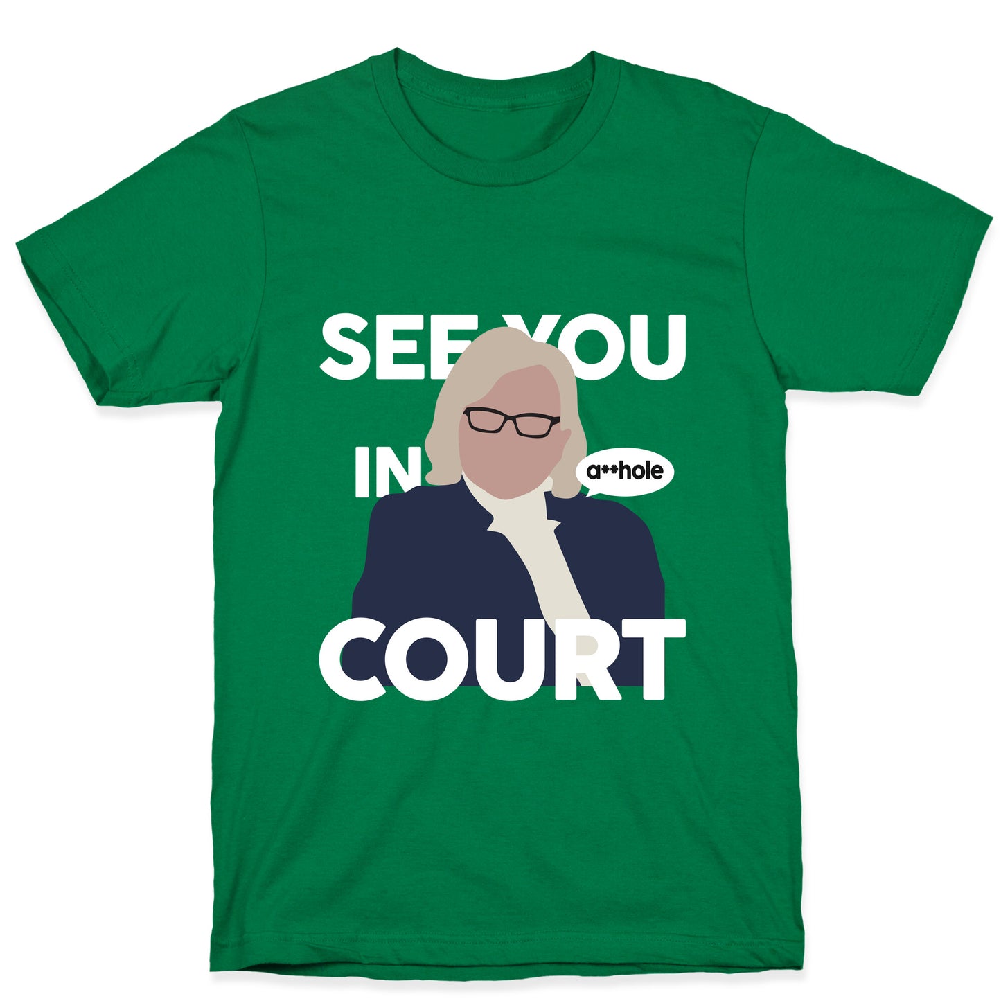 See You In Court Governor Janet Mills T-Shirt