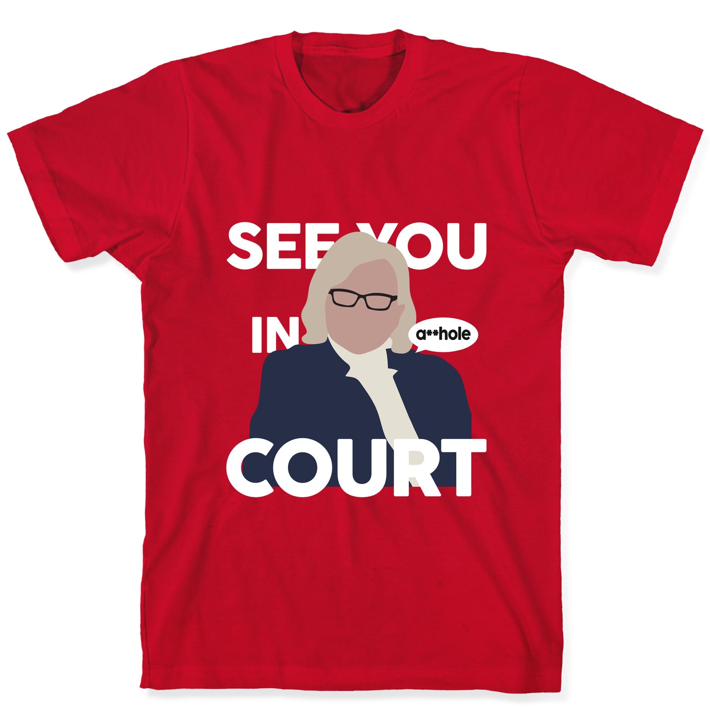 See You In Court Governor Janet Mills T-Shirt
