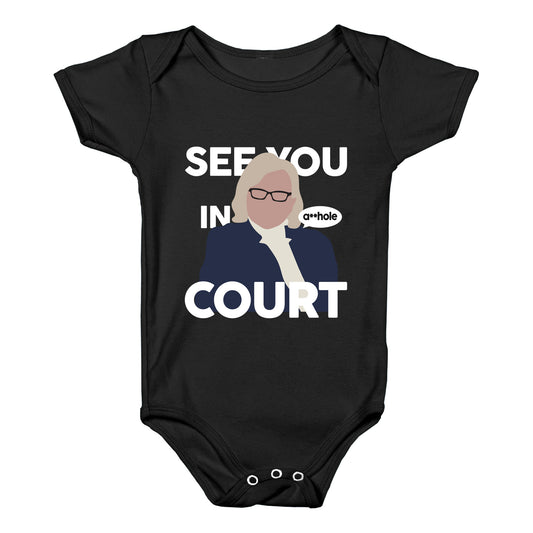 See You In Court Governor Janet Mills Baby One-Piece
