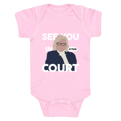 See You In Court Governor Janet Mills Baby One-Piece