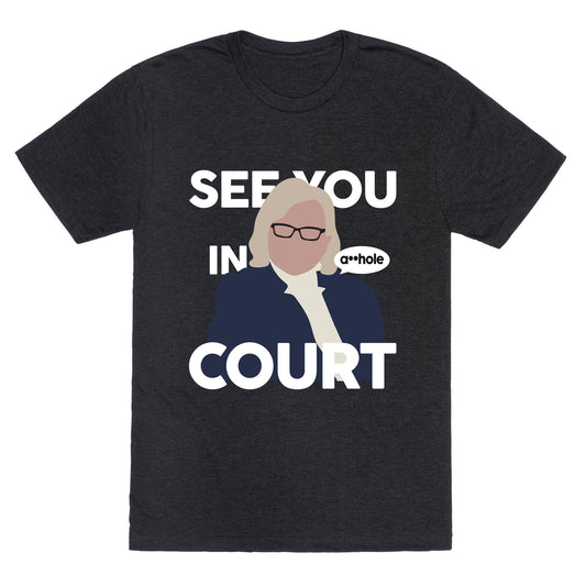 See You In Court Governor Janet Mills Unisex Triblend Tee