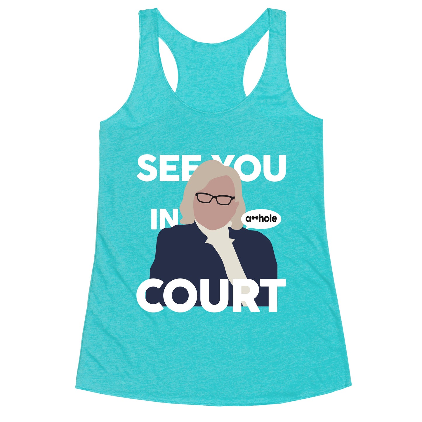 See You In Court Governor Janet Mills Racerback Tank