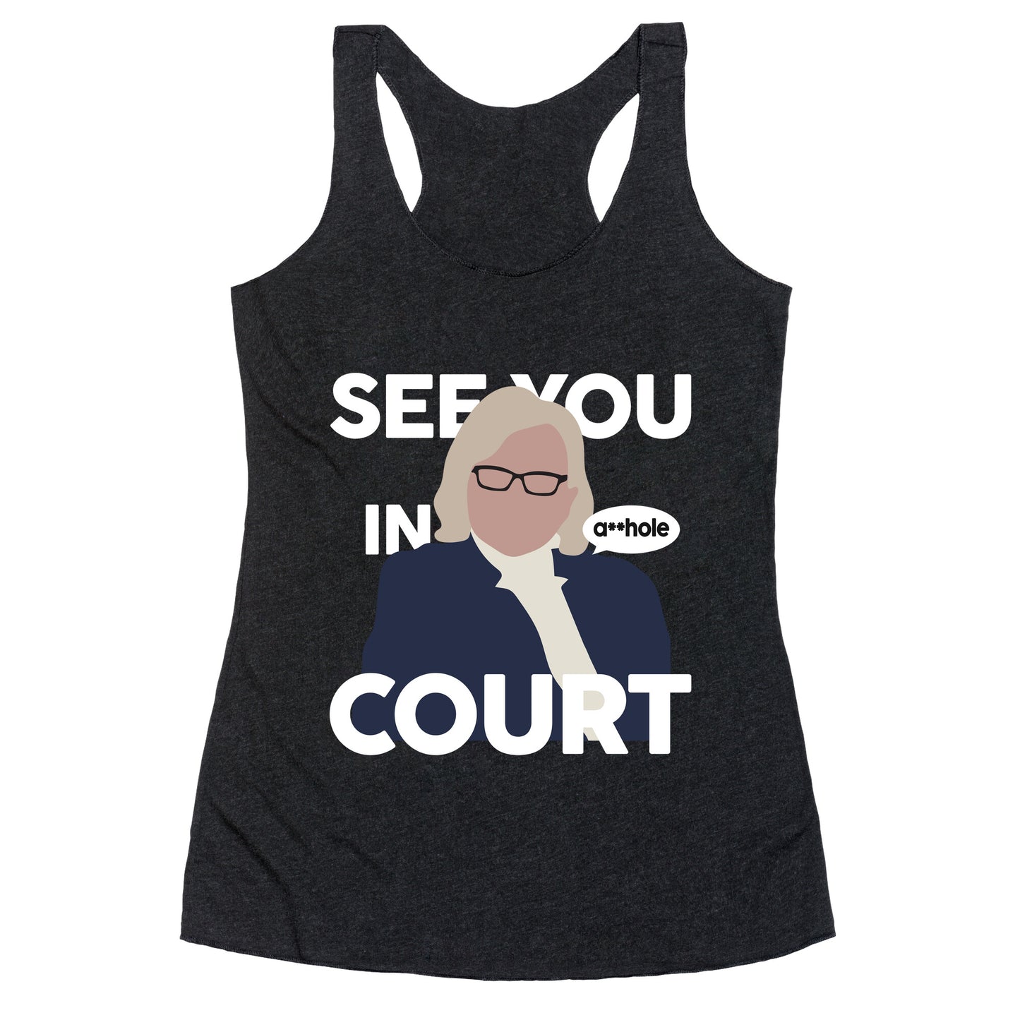 See You In Court Governor Janet Mills Racerback Tank